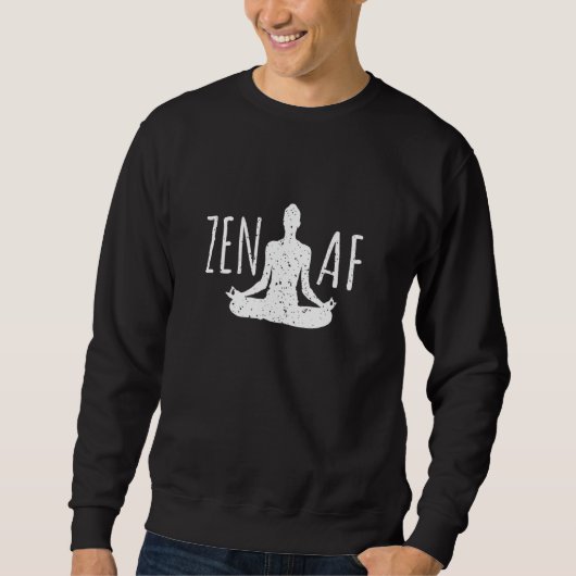 Zen AF Zen-meditatie Zen Trui (Voorkant)