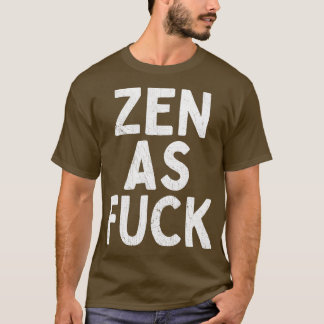 Zen als 1 t-shirt