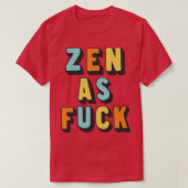 Zen als Retro Typografie Ontwerp 3 T-shirt (Design voorkant)
