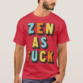 Zen als Retro Typografie Ontwerp 3 T-shirt