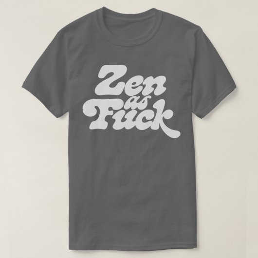 Zen als Retro Typografie Ontwerp 4 T-shirt (Design voorkant)