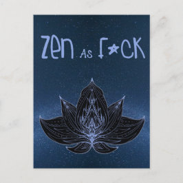 ZEN AS F*CK Lotus Lily Flower - Briefkaart