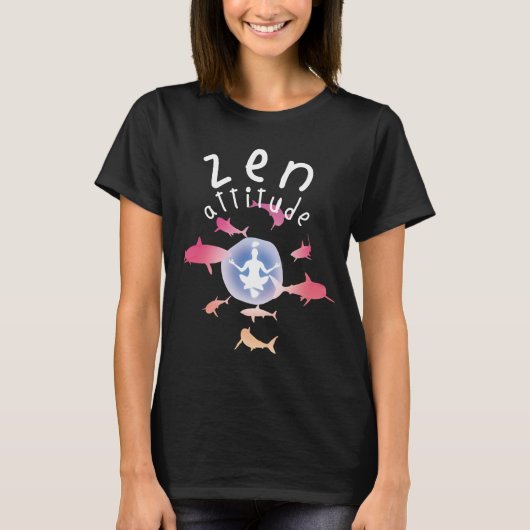 Zen Attitude T-Shirt (Voorkant)