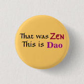 Zen Button! Ronde Button 3,2 Cm (Voorkant)