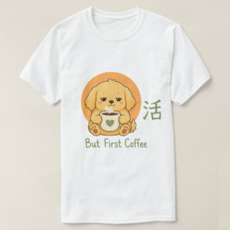 Zen Coffee Dog – Kawaii Dog But First Coffee Japan T-shirt