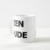 ZEN DUDE KOFFIEMOK (Voorkant links)