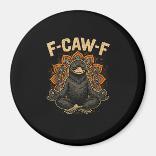 Zen F-Caw-F Kraai Yoga Raven F-Caw-F Zen Grappig M Magneet