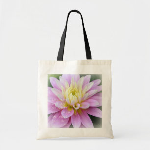 Zen Flower- Dahlia Bag Rumi Quote Tote Bag