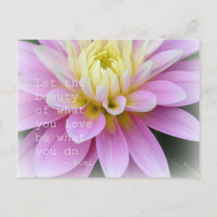 Zen Flower- Dahlia Briefkaart Rumi Quote