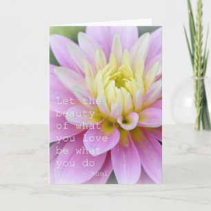 Zen Flower- Dahlia Card Rumi Quote Kaart