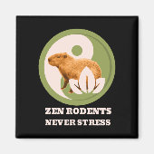 Zen knaagdieren nooit stress capibara magneet (Voorkant)