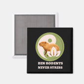 Zen Knaagdieren Nooit Stress Capybara Humor Magneet (Voorkant / Achterkant)