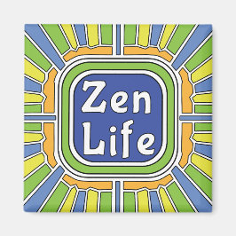 Zen leven voor mij magneet
