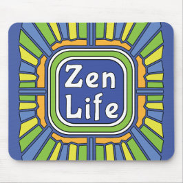 Zen leven voor mij muismat