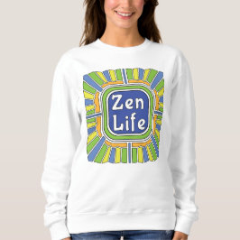 Zen leven voor mij trui