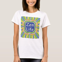 Zen Life voor mij T-Shirt