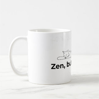 Zen, maar met klauwen - koffiemok