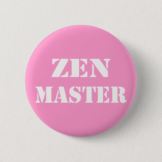 Zen Master Gifts Ronde Button 5,7 Cm (Voorkant)