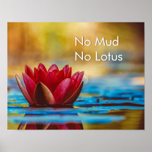 Zen Mindfulness Geen Modder Geen Lotus Muur Decora Poster