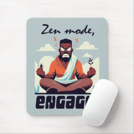 Zen Mode, doe mee! ⚡ Volwassenen zijn een glitch Muismat