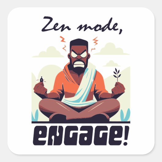 Zen Mode, doe mee! ⚡ Volwassenen zijn een glitch Vierkante Sticker (Voorkant)