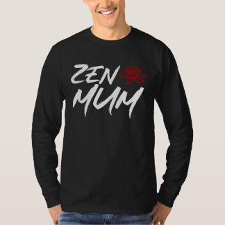Zen Moeder Moederdag Meditatie en Yoga Moeder Meme T-shirt