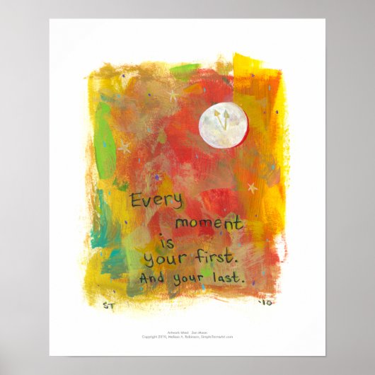 Zen Moon modern kunstschilderij - leef in het mome Poster (Voorkant)
