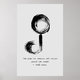 Zen Quote: Wijsheid en Meditatie Poster
