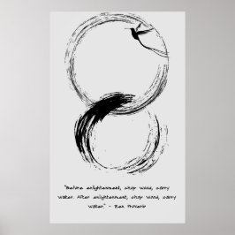 Zen Quote: Wijsheid en Meditatie Poster