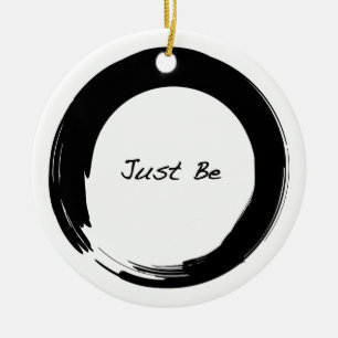 Zen-symbool met "Just be" Keramisch Ornament