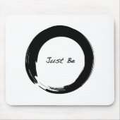 Zen-symbool met "Just be" Muismat (Voorkant)