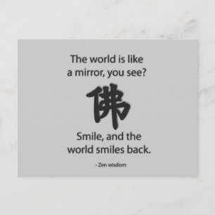 Zen Wisdom - We krijgen wat we geven Briefkaart
