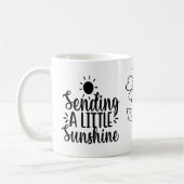 Zendend een weinig zonneschijn, Inspirerend Mok va (Links)