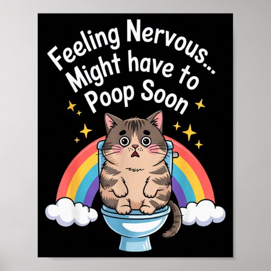 Zenuwachtig Voelen Moet Gauw Poepen Grappige Kat  Poster (Voorkant)