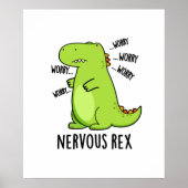 Zenuwrex Funny Dinosaur TRex Pun Poster (Voorkant)