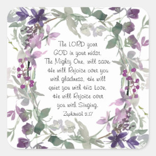 Zephaniah 3:17 Hij zal blij zijn met je Vierkante Sticker