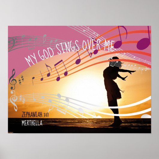 Zephaniah 3:17 MIJN GOD ZINGEN OVER MIJ AANGEPAST Poster (Voorkant)