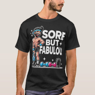 Zere maar fantastische - Grappige Gym T-shirt