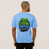 zere vandaag sterk morgen.jpg T-Shirt (Achterkant volledig)