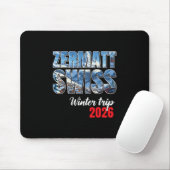 Zermatt Switzerland Winter Trip 2026 Alps Ski Swis Muismat (Met muis)