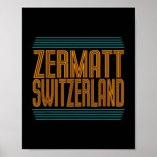 Zermatt Zwitserland Retro Alpine Skiën Zwitserse A Poster