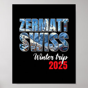 Zermatt Zwitserland Winterreis 2025 Zwitserse Ski Poster
