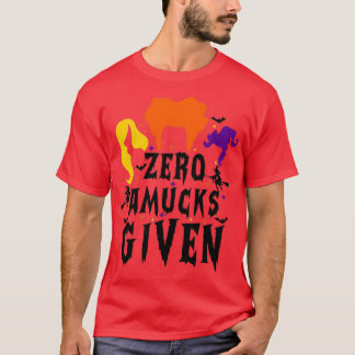 Zero Amucks with Women Halloween Funny Sanderson T-shirt