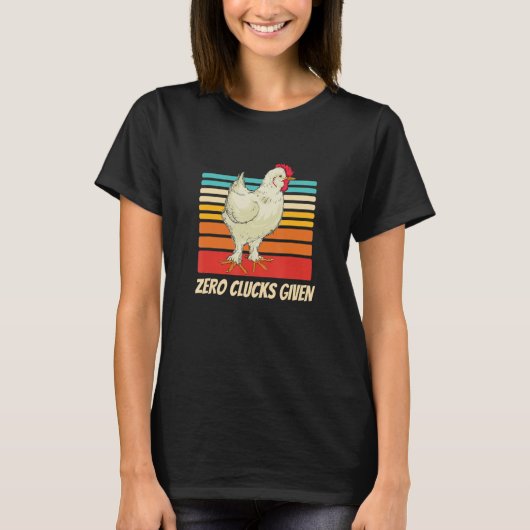 Zero Clucks Gegeven Grappige Kip Pun T-shirt (Voorkant)
