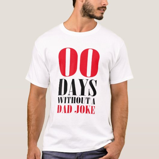 Zero Dagen zonder vader Joke Fathers Dag T-shirt (Voorkant)