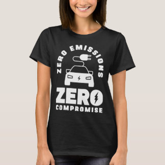 Zero Emissies Zero Compromis Batterij Elektrisch V T-shirt