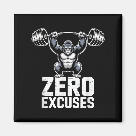 Zero Excuses Gorilla Gym Motivational Workout Magneet (Voorkant)