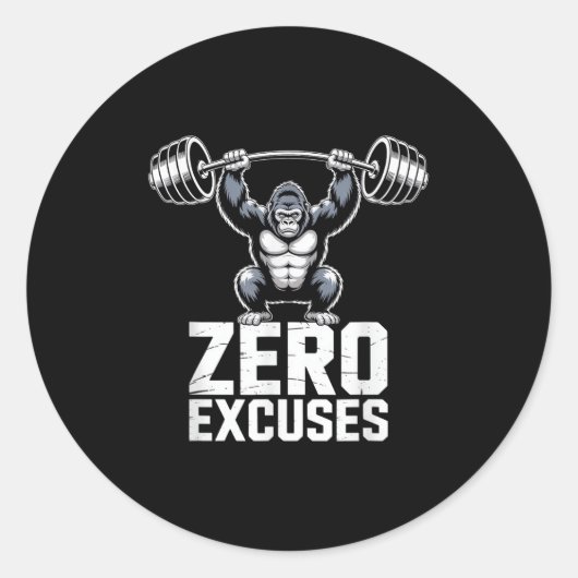 Zero Excuses Gorilla Gym Motivational Workout  Ronde Sticker (Voorkant)