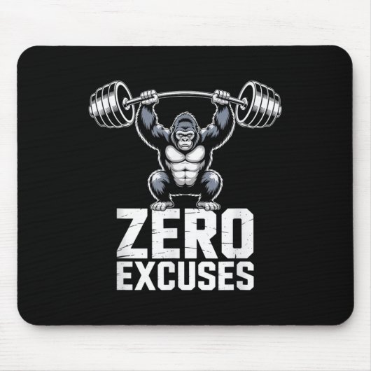 Zero Excuses Gorilla Gym Motiverende Workout Muismat (Voorkant)
