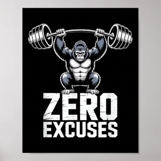 Zero Excuses Gorilla Gym Motiverende Workout  Poster (Voorkant)